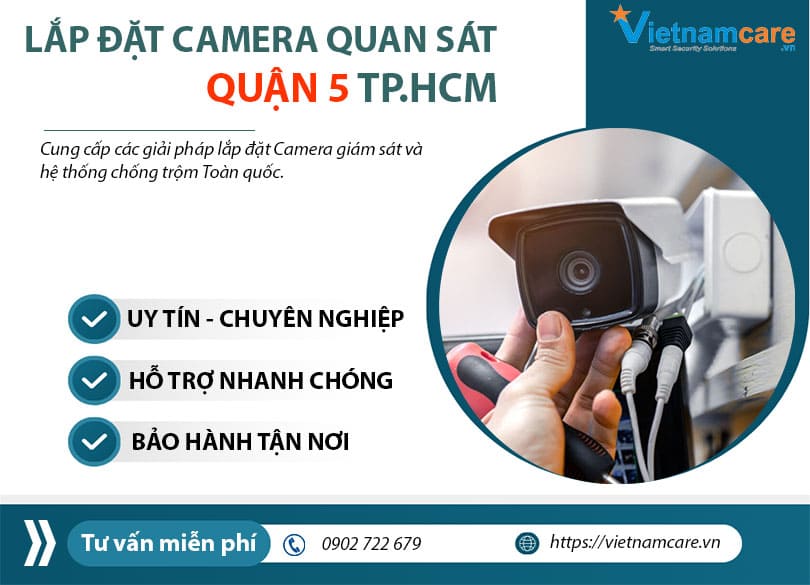 Lắp đặt camera quan sát giá rẻ tại Quận 5