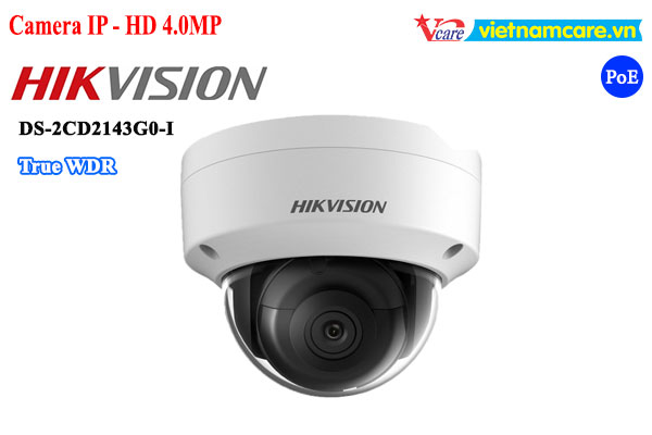 Camera IP Dome hồng ngoại 4.0 Megapixel HIKVISION DS-2CD2143G0-I