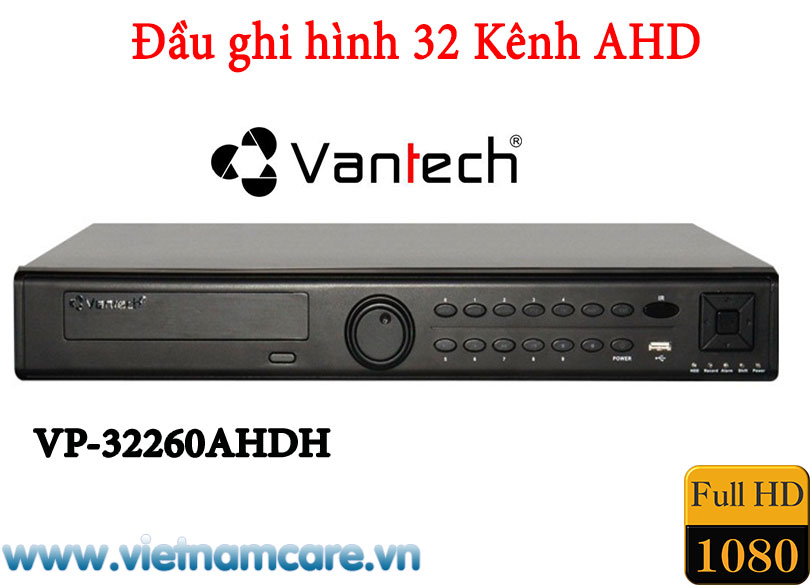 ĐẦU GHI HÌNH AHD 32 KÊNH  VANTECH VP-32260AHDH