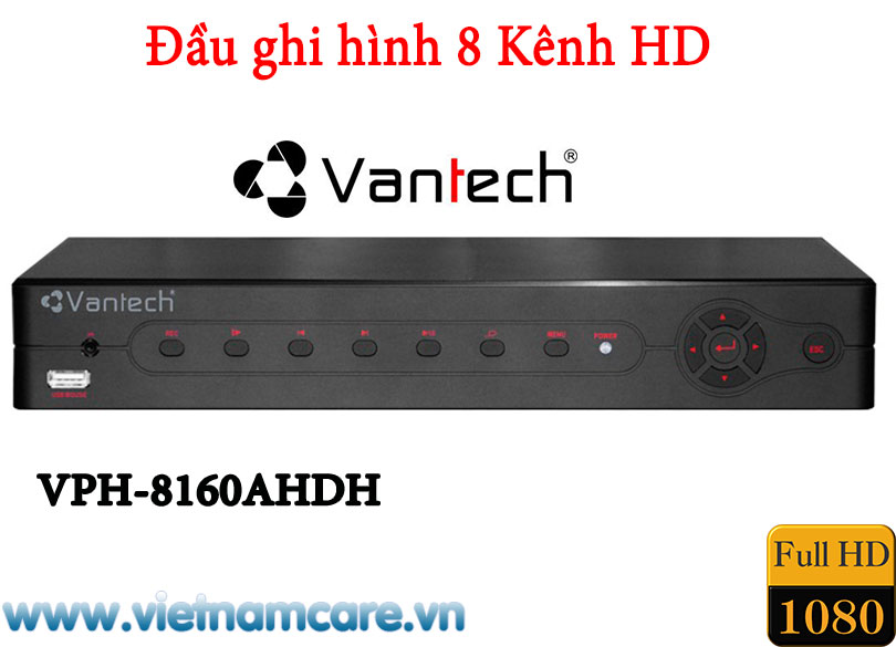 ĐẦU GHI HÌNH 8 KÊNH AHD VANTECH VP-8160AHDH